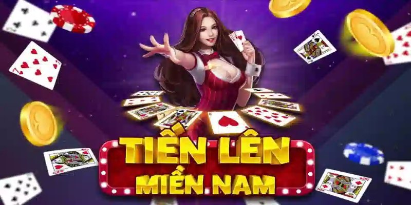 Nắm chắc các thuật ngữ để chinh phục Tiến lên miền Nam Top88